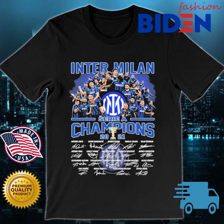 Inter Milan serie a Champions 2021 signatures shirt, hoodie ...